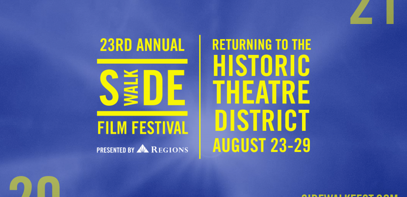 Announcing the 23rd Annual Sidewalk Film Festival Presented by Regions Bank